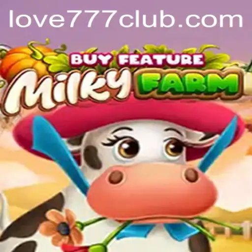 Discovering MilkyFarmBuyFeature: An Innovative Gaming Experience with Love777