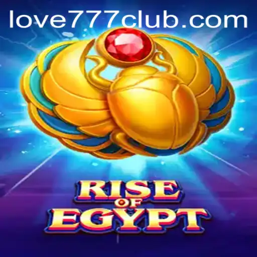 Exploring the Mystical World of 'RiseOfEgypt' and the Significance of 'Love777'