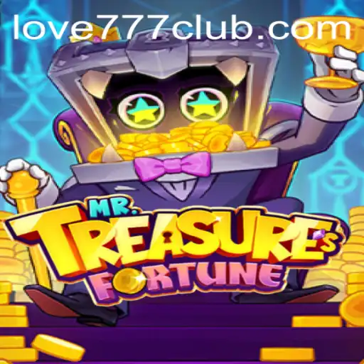 Discover the Enchantment of MrTreasuresFortune: A Dazzling Adventure with Love777